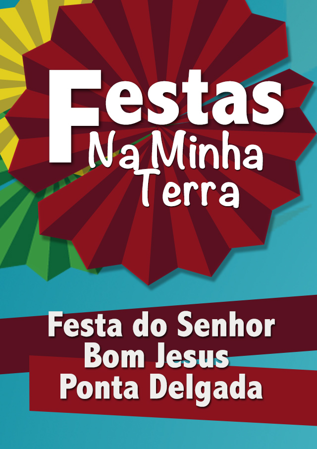 Festa do Senhor Bom Jesus - Ponta Delgada